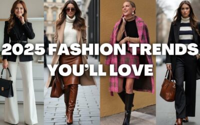 2025 FASHION TRENDS: The Stunning Styles You Can’t Ignore!