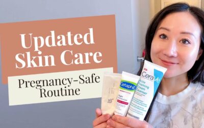 Dermatologist's Updated Pregnancy-Safe Skin Care Routine | Dr. Jenny Liu